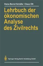 Book cover of Lehrbuch der Ã¶konomischen Analyse des Zivilrechts by Hans-Bernd SchÃ¤fer