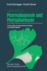 Book cover of Lehrbuch der Pharmakognosie und Phytopharmazie (4th ed.) by Ernst Steinegger