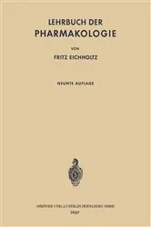 Book cover of Lehrbuch der Pharmakologie (9th ed.) by Fritz Eichholtz