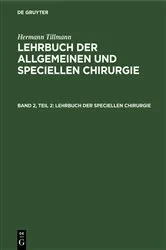 Book cover of Lehrbuch der speciellen Chirurgie (3rd ed.) by Hermann Tillmanns