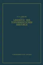 Book cover of Lehrbuch der topographischen Anatomie (24th ed.) by Hanson K. Corning