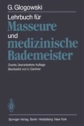 Book cover of Lehrbuch für Masseure und medizinische Bademeister (2nd ed.) by U. Gantner