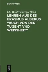 Book cover of Lehren aus des Erasmus Alberus “Buch von der Tugent vnd Weißheit” by Ch. W. Stromberger