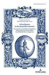 Book cover of Lehrerfiguren in der deutschen Literatur by Frieder von Ammon