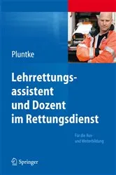 Book cover of Lehrrettungsassistent und Dozent im Rettungsdienst by Steffen Pluntke