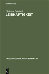 Book cover of Leibhaftigkeit by Christian Bendrath