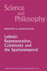 Book cover of Leibniz: Representation, Continuity and the Spatiotemporal by D.A. Anapolitanos