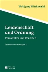 Book cover of Leidenschaft und Ordnung by Wolfgang Wittkowski