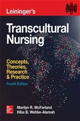 Book cover of Leininger's Transcultural Nursing: Concepts, Theories, Research & Practice, Fourth Edition (4th ed.) by Marilyn R. McFarland