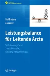 Book cover of Leistungsbalance für Leitende Ärzte by Jens Hollmann