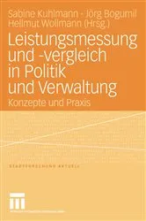 Book cover of Leistungsmessung und -vergleich in Politik und Verwaltung by Sabine Kuhlmann