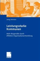 Book cover of Leistungsstarke Kommunen by Jaring Hiemstra