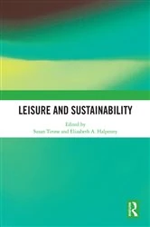 Book cover of Leisure and Sustainability by Susan Tirone