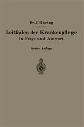 Book cover of Leitfaden der Krankenpflege in Frage und Antwort (6th ed.) by Johannes Haring