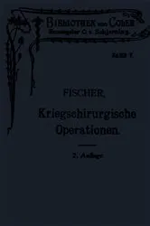 Book cover of Leitfaden der kriegschirurgischen Operations- und Verbandstechnik (2nd ed.) by Hermann Eberhard Fischer