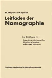 Book cover of Leitfaden der Nomographie by W. Meyer zur Capellen