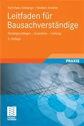 Book cover of Leitfaden für Bausachverständige (3rd ed.) by Karl-Heinz Keldungs