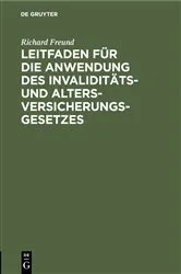 Book cover of Leitfaden für die Anwendung des Invaliditäts- und Altersversicherungsgesetzes by Unknown