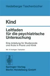 Book cover of Leitfaden für die psychiatrische Untersuchung by H. Kind