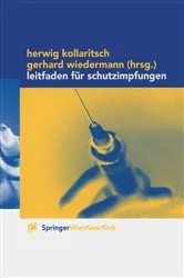Book cover of Leitfaden für Schutzimpfungen by Herwig Kollaritsch