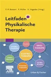 Book cover of Leitfaden Physikalische Therapie by Frank-Peter Bossert
