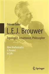 Book cover of L.E.J. Brouwer – Topologist, Intuitionist, Philosopher by Unknown