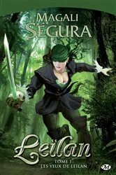 Book cover of Leïlan, T1 : Les Yeux de Leïlan by Magali Ségura