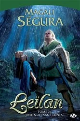 Book cover of Leïlan, T3 : Une Nuit sans lunes by Magali Ségura