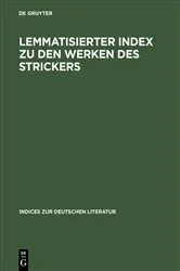 Book cover of Lemmatisierter Index zu den Werken des Strickers by Siegfried Christoph