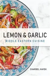 Book cover of Lemon & Garlic by Charbel Hayek