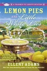 Book cover of Lemon Pies and Little White Lies by Ellery Adams