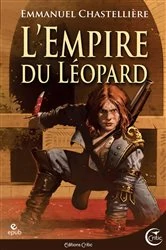 Book cover of L'Empire du Léopard by Emmanuel Chastellière