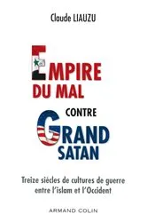 Book cover of L'empire du mal contre grand satan by Unknown
