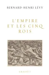 Book cover of L'Empire et les cinq rois by Bernard-Henri Lévy