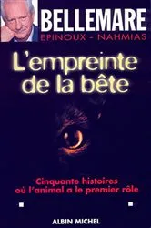 Book cover of L'Empreinte de la bête by Pierre Bellemare