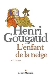 Book cover of L'Enfant de la neige by Henri Gougaud