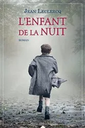 Book cover of L'enfant de la nuit by André Lavocat