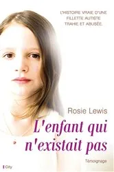 Book cover of L'enfant qui n'existait pas by Rosie Lewis