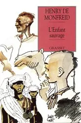 Book cover of L'enfant sauvage by Henry de Monfreid