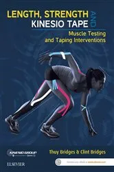 Book cover of Length, Strength and Kinesio Tape - eBook by Thuy Bridges BAppSc(Phty)