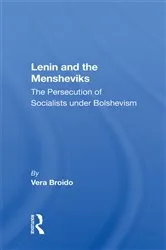 Book cover of Lenin And The Mensheviks by Vera Broido