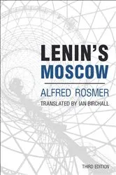 Book cover of Lenin's Moscow by Unknown