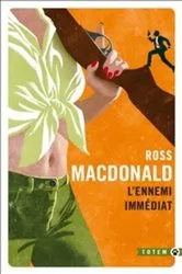Book cover of L'Ennemi immédiat by Ross Macdonald