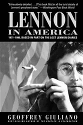 Book cover of Lennon in America by Geoffery Giuliano