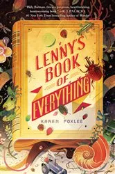 Book cover of Lenny's Book of Everything by Karen Foxlee