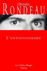 Book cover of L'enthousiasme by Daniel Rondeau