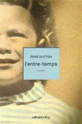 Book cover of L'Entre-temps by René Guitton