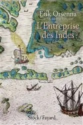 Book cover of L'entreprise des Indes by Erik Orsenna