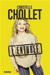 Book cover of L'Entubée by Christelle Chollet