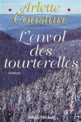 Book cover of L'Envol des tourterelles by Arlette Cousture